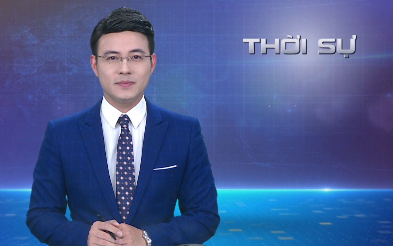 CHƯƠNG TRÌNH THỜI SỰ TỐI 17/11/2023